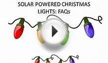 SOLAR POWERED CHRISTMAS LIGHTS